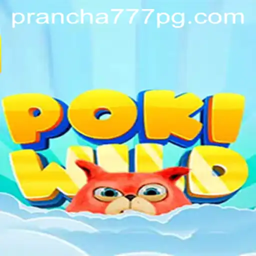Explorando o Mundo de PokiWild: Aventuras e Estratégias de Prancha 777