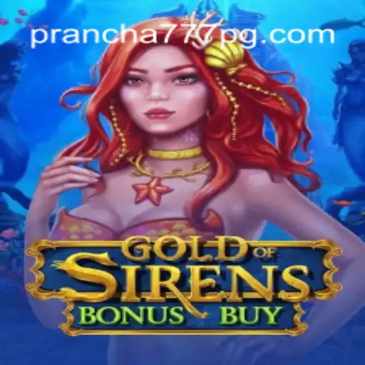 Explorando o Fascinante Mundo do GoldofSirensBonusBuy